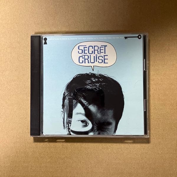 シークレット・クルーズ TELL YOU WHAT SECRET CRUISE