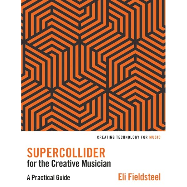 Amazon | The SuperCollider Book, second edition | Wilson, Scott