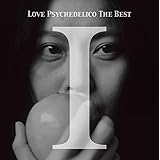 LOVE PSYCHEDELICO THE BEST I