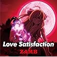 Love Satisfaction(期間生産限定盤)(DVD付)