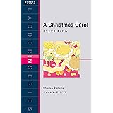A Christmas Carol　クリスマス・キャロル ラダーシリーズ