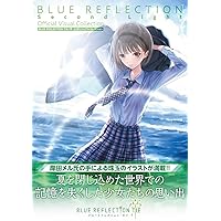 BLUE REFLECTION TIE/帝 公式ビジュアルコレクション