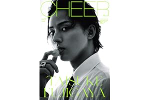 CHEER Vol.72【表紙：藤ヶ谷太輔】 (TJMOOK)