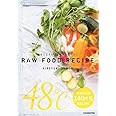 まるごとそのまま野菜を食べようRAW FOOD RECIPE 増補改訂版 (veggy Books)