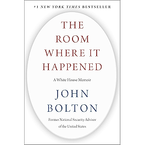 The Room Where It Happened: A White House Memoir (English Edition)