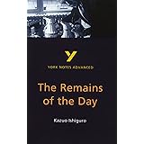 The Remains of the Day (2nd Edition) (York Notes Advanced)