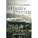 Echoes of the Gospel in Harry Potter