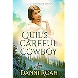 Quil's Careful Cowboy: Tales from Biders Clump: Book 2