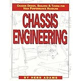 Chassis Engineering: Chassis Design, Building & Tuning for High Performance Cars