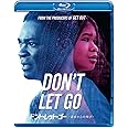 ドント・レット・ゴー ―過去からの叫び― [Blu-ray]