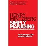 Simply Managing: What Managers Do # and Can Do Better