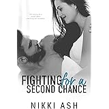 Fighting For a Second Chance: A Secret Baby, MMA Romance (Fighting Series Book 1)