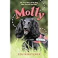 Molly: The True Story of the Dog Who Rescues Lost Cats