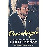 Peacekeeper (Montgomery Brothers Series ~ Book 2)