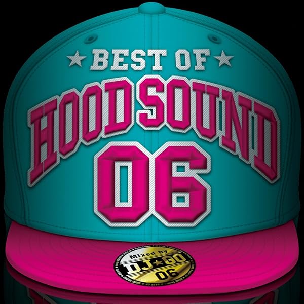 best of hood sound 2 ☆オムニバス