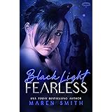 Black Light: Fearless (Black Light Series Book 12)
