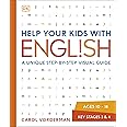 DK Help Your Kids With English: A Unique Step-by-Step Visual Guide, Revision and Reference