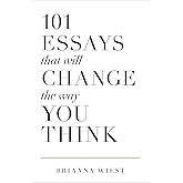 101 Essays That Will Change The Way You Think