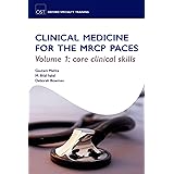 Medical Cases for the MRCP Paces: Volume I: 1
