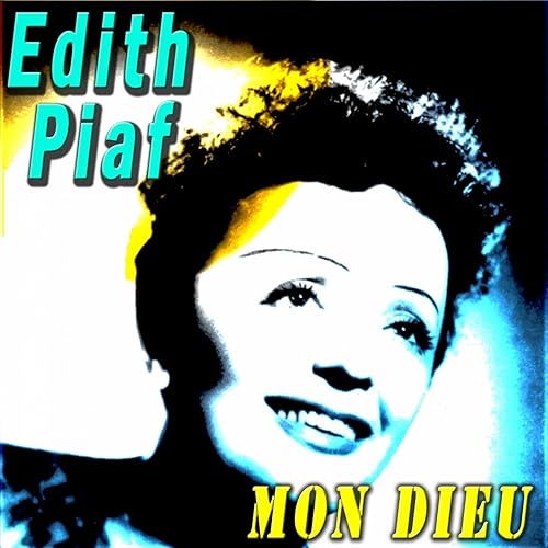 私の神様 / Edith Piaf