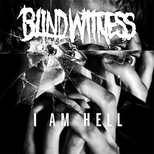 I Am Hell [Explicit]