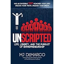 Unscripted Life Liberty And The Pursuit Of Entrepreneurship Demarco Mj Amazon Sg Books