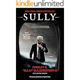 Sully: The Untold Story Behind the Miracle on the Hudson