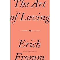 Amazon | The Art of Loving (P.S.) | Fromm, Erich | Love & Romance