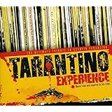 TARANTINO EXPERIENCE