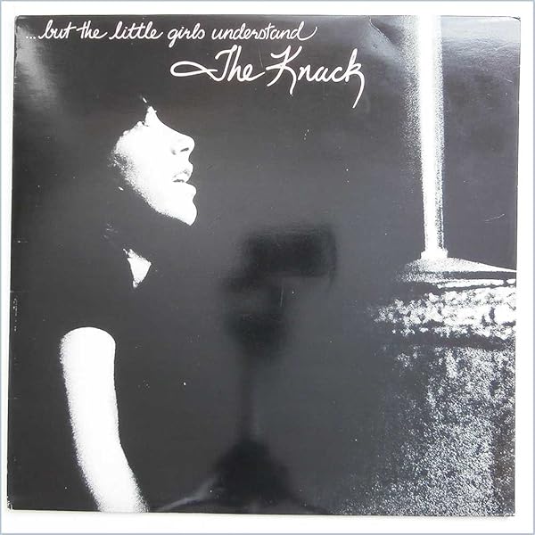 (CD)Get the Knack / But the Little Girls Understand／Knack ナック But the Little Girls Understand - The Knack | AllMusic