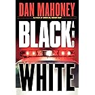 Black and White: A Novel (Det. Brian McKenna Novels Book 5)