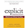 Explicit Instruction: Effective and Efficient Teaching