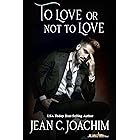 To Love or Not To Love (Manhattan Dinner Club Book 4)