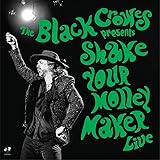 Shake Your Money Maker (live)