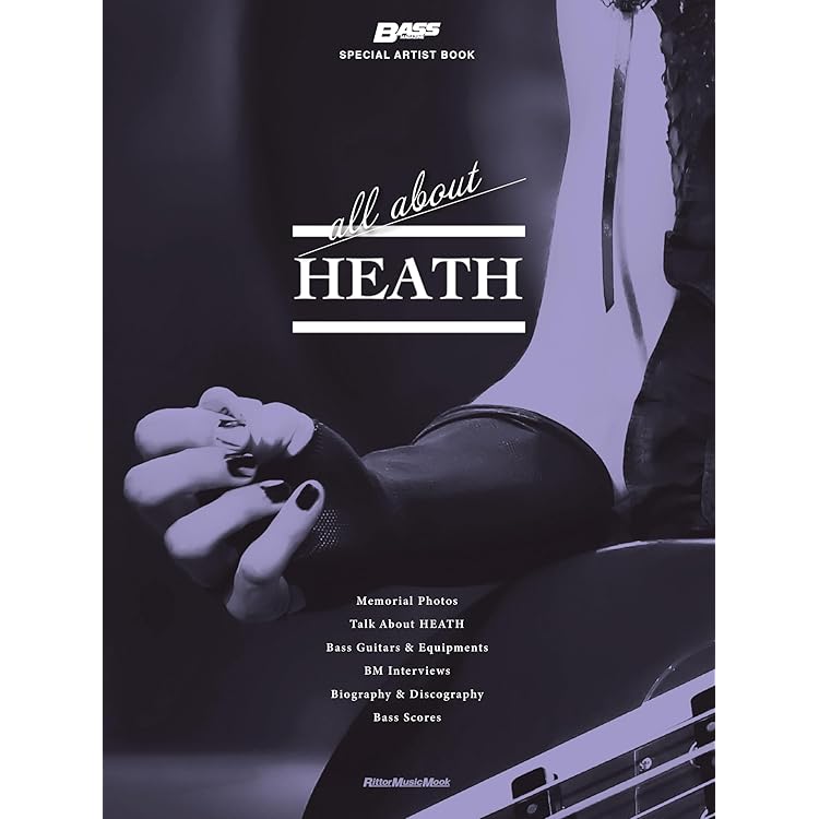 邦楽 heath / all of heath HEATH（X JAPAN）を偲ぶアーティスト・ブック「All about HEATH