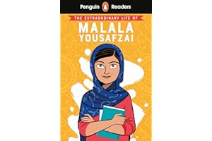 Penguin Readers Level 2: The Extraordinary Life of Malala Yousafzai (ELT Graded Reader)