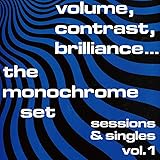 Volume, Contrast, Brilliance... Sessions & Singles Vol.1