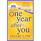 One Year After You: The BRAND NEW heartbreaking, uplifting book club pick from NUMBER ONE BESTSELLER Shari Low for 2024 (Engl