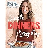 Simple Dinners Every Day