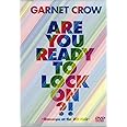 Are You Ready To Lock On?!~livescope at the JCB Hall~ [DVD]