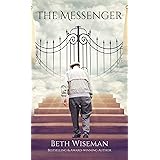 The Messenger: (based on actual events) One man’s journey to heaven and back