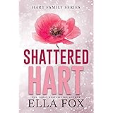 Shattered Hart (The Hart Family Book 2)