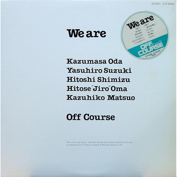 小田和正 直筆サイン入りアナログレコードOff Course We are 小田和正