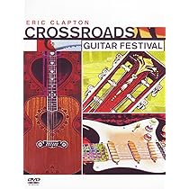 Crossroads Guitar Festival 2010 : CLAPTON,ERIC: Amazon.com.au