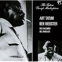 Amazon.co.jp: ART TATUM / BEN WEBSTER QUARTET: ミュージック