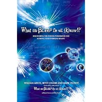 What the Bleep Do We Know!?(tm): Discovering the Endless