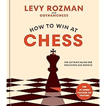 Amazon | How to Win at Chess: The Ultimate Guide for Beginners and