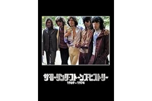 ザ・ローリング・ストーンズ・ヒストリー 1969-1974