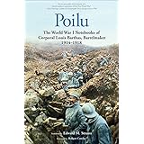 Poilu: The World War I Notebooks of Corporal Louis Barthas, Barrelmaker, 1914-1918
