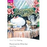 Penguin Readers: Easy Starters MARCEL AND THE WHITE STAR (Penguin Readers (Graded Readers))